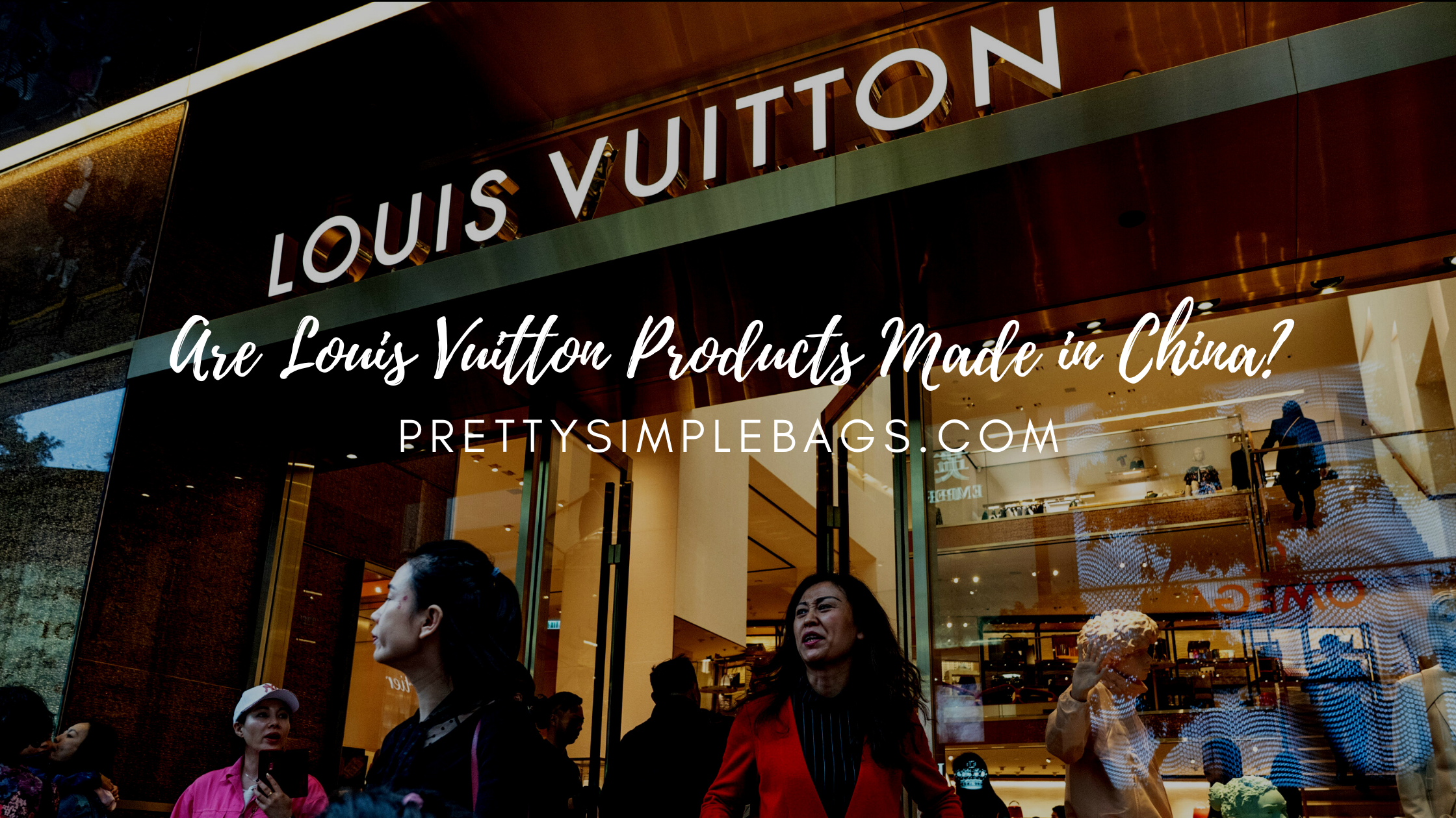 Louis Vuitton Handbags China Made