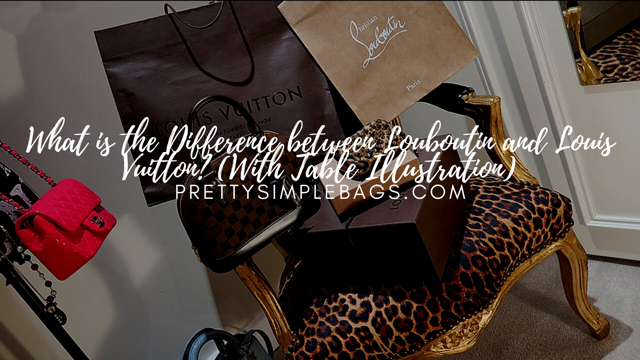 Are Christian Louboutin and Louis Vuitton the same? - Quora