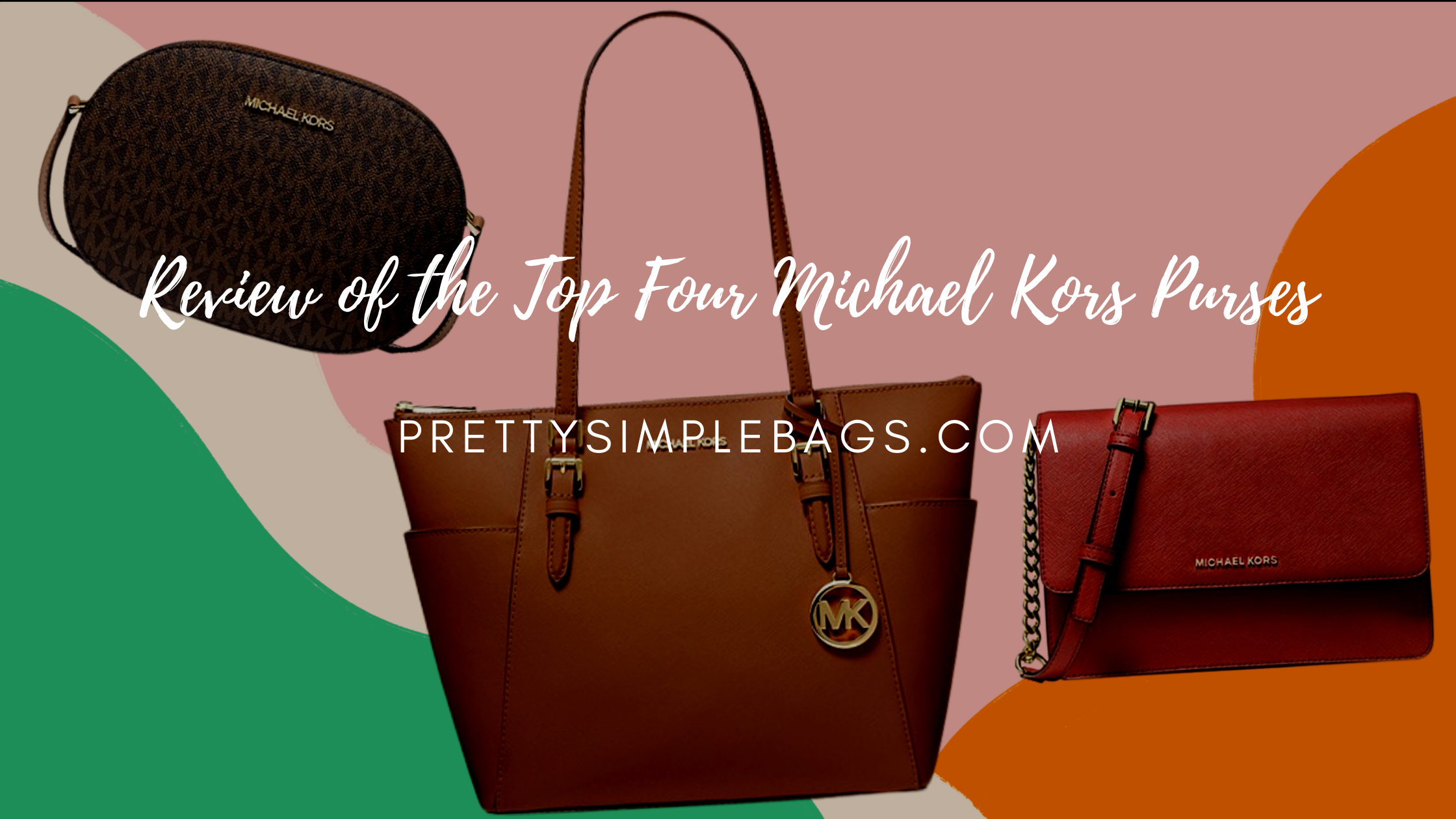 review of the top four michael kors purses