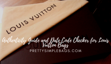Authenticity Guide and Date Code Checker for Louis Vuitton Bags