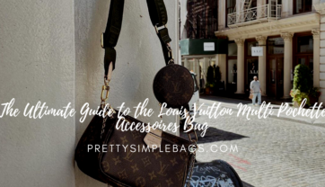 The Ultimate Guide to the Louis Vuitton Multi Pochette Accessoires Bag