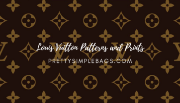 Essential Information on Louis Vuitton Patterns and Prints plus Popular Limited Edition Partnerships