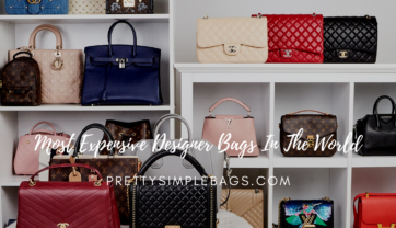 Most Expensive Designer Bags In The World