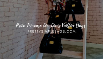 Price Increase for Louis Vuitton Bags in October 2021